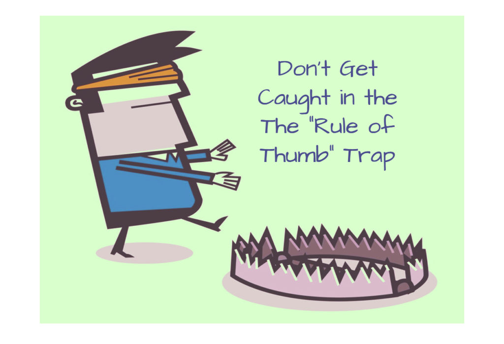 Rule of Thumb Trap